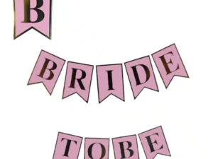 Letrero Bride To Be Rosado
